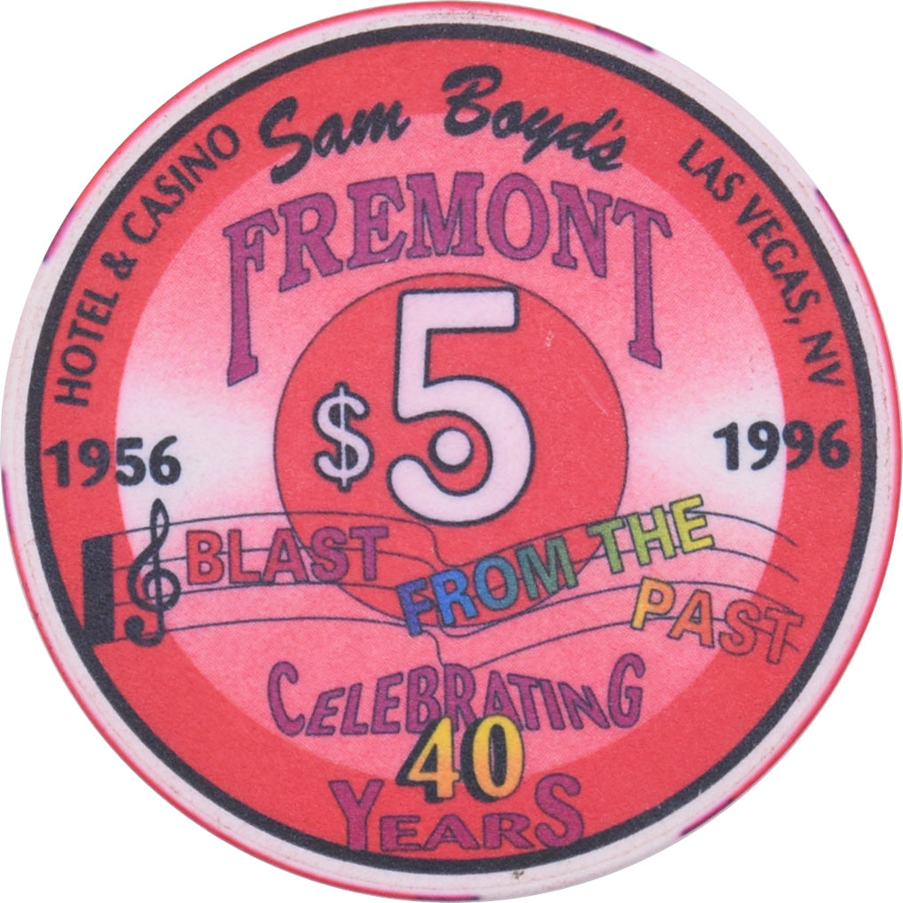 Fremont Casino Las Vegas Nevada $5 Celebrating 40 Years Chip 1996