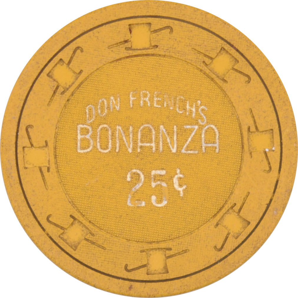 Don French's Bonanza Casino N. Las Vegas Nevada 25 Cent Chip 1955