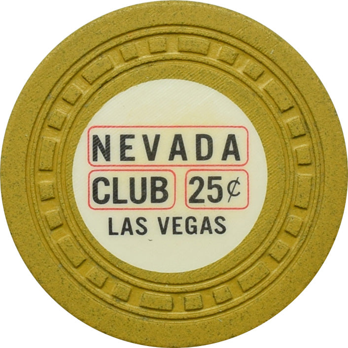 Nevada Club Casino Las Vegas Nevada 25 Cent Chip 1962