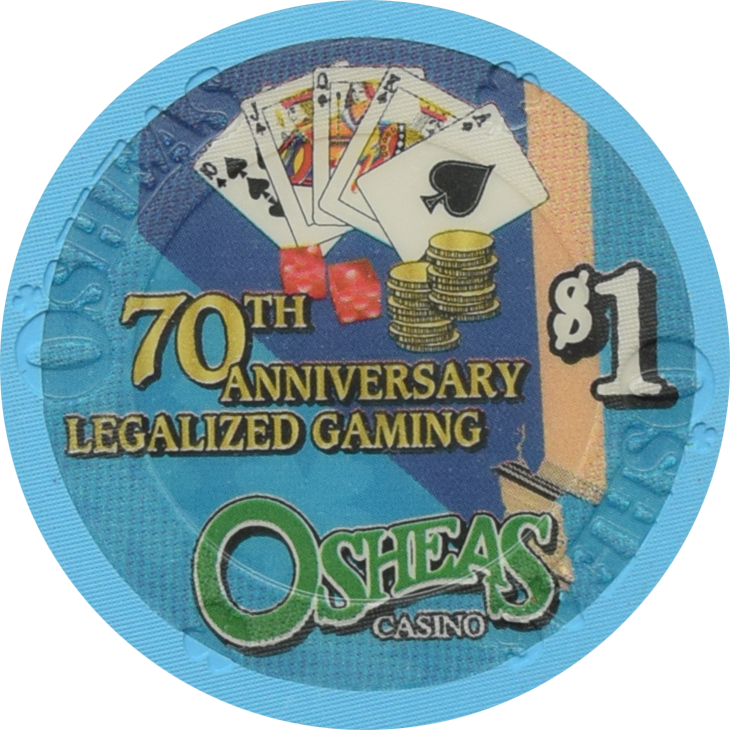 Osheas Casino Las Vegas Nevada $1 70th Anniversary Legalized Gaming Chip 2001