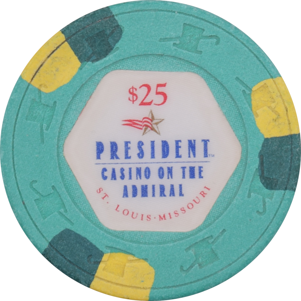 President Casino St. Louis Missouri $25 Chip