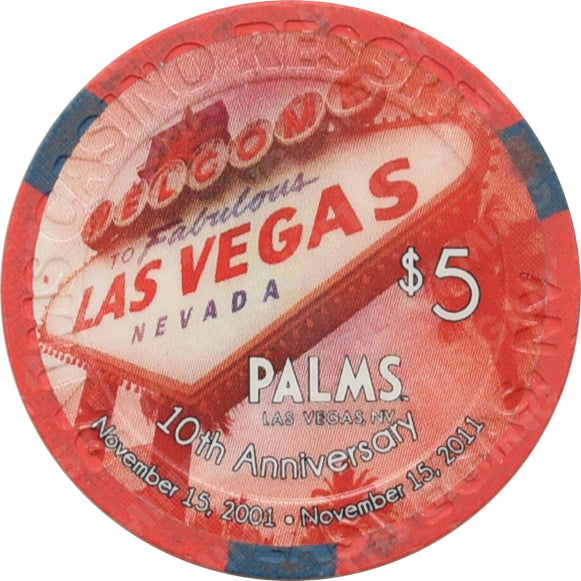 Palms Casino Las Vegas Nevada $5 10th Anniversary Chip 2011
