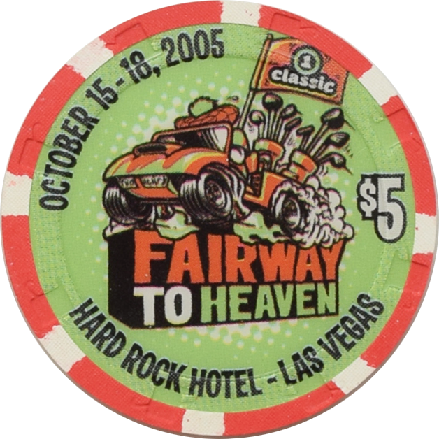 Hard Rock Casino Las Vegas Nevada $5 Fairway to Heaven Chip 2005