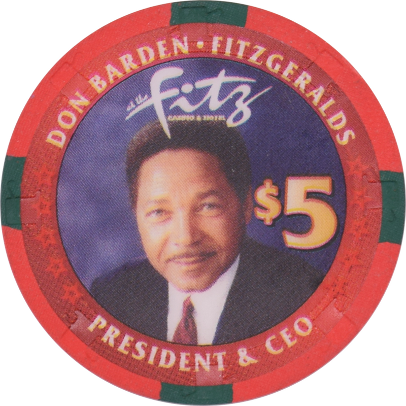 Fitzgeralds Casino Las Vegas Nevada $5 Don Barden President & CEO, 3rd Anniversary Chip 2005