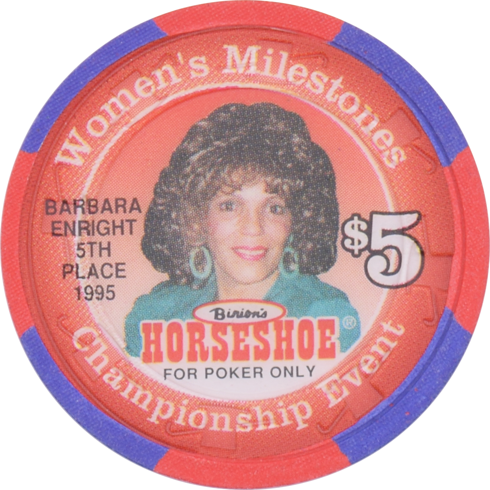 Horseshoe Club (Binion's) Casino Las Vegas Nevada $5 Barbara Enright Chip 1996