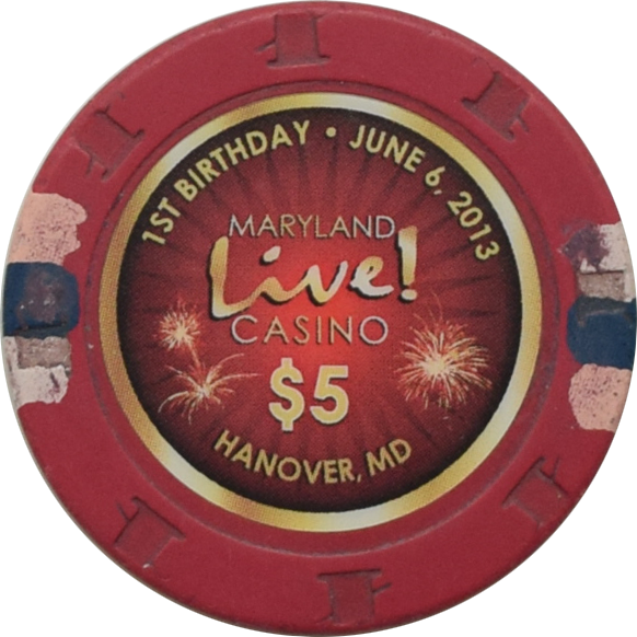 Live! Casino & Hotel Hanover Maryland $5 1st Birthday Chip 2013