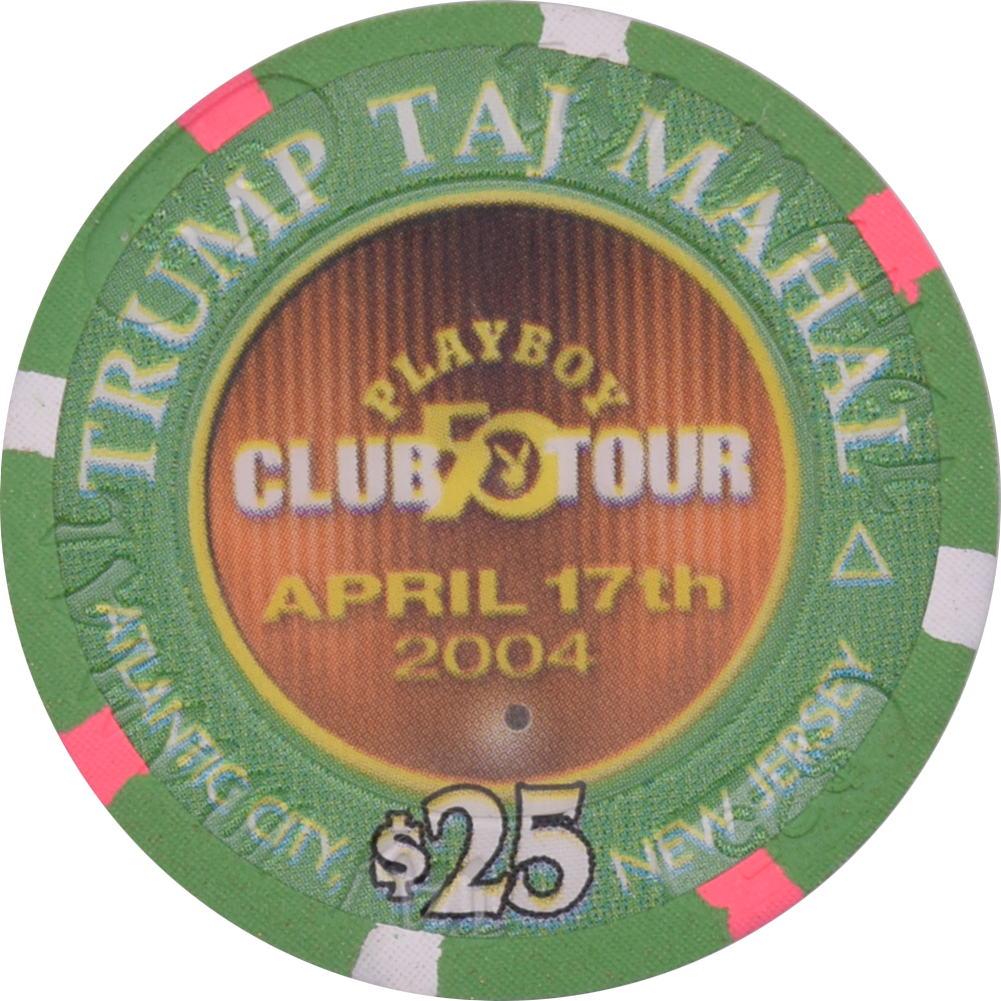 Trump Taj Mahal Casino Atlantic City New Jersey $25 Playboy Club Tour Chip 2004