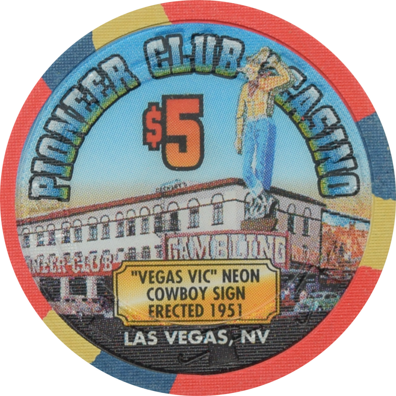 Pioneer Club Casino Las Vegas Nevada Vegas Vic Erected 1951 Chip 1995