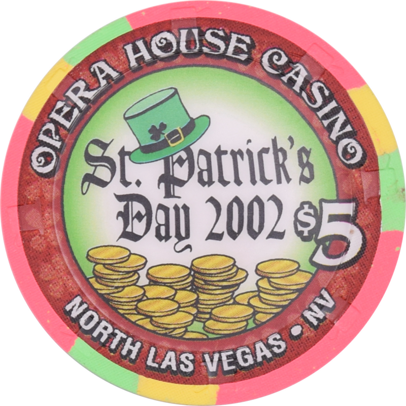 Opera House Casino N. Las Vegas Nevada $5 St. Patrick's Day Chip 2002