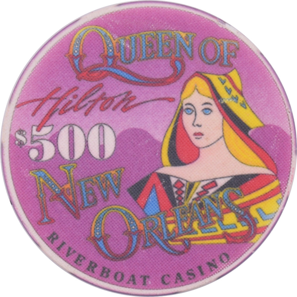 Hilton Queen of New Orleans Riverboat Casino New Orleans Louisiana $500 Chip