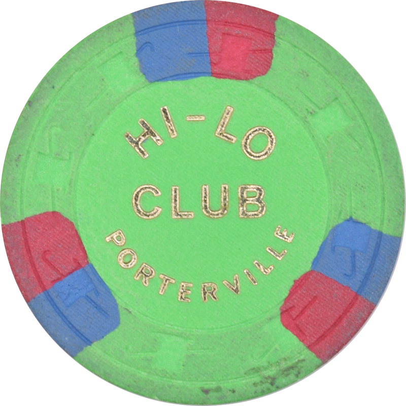 Hi-Lo Club Casino Porterville California $25 Chip