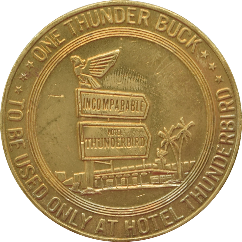 Thunderbird Casino Las Vegas Nevada $1 Token 1966 (Thunder Buck)