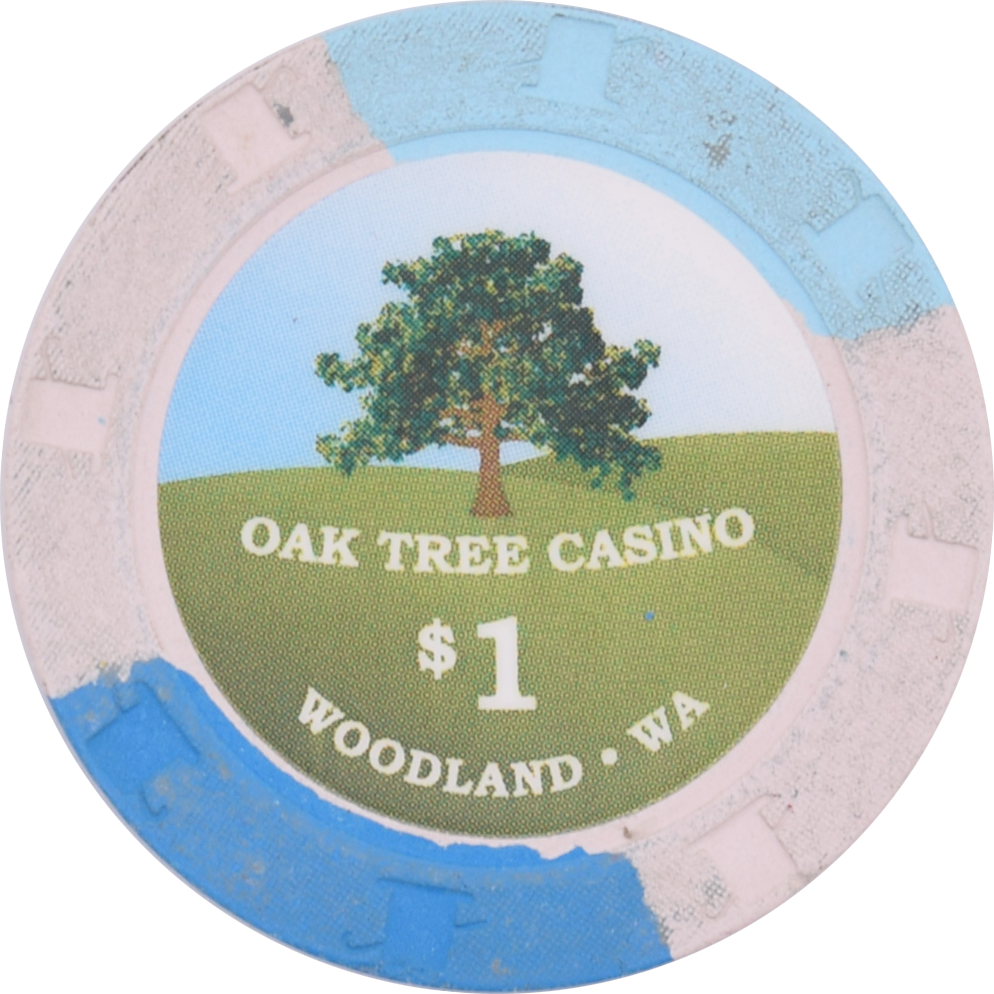 Oak Tree Casino Woodland Washington $1 Chip