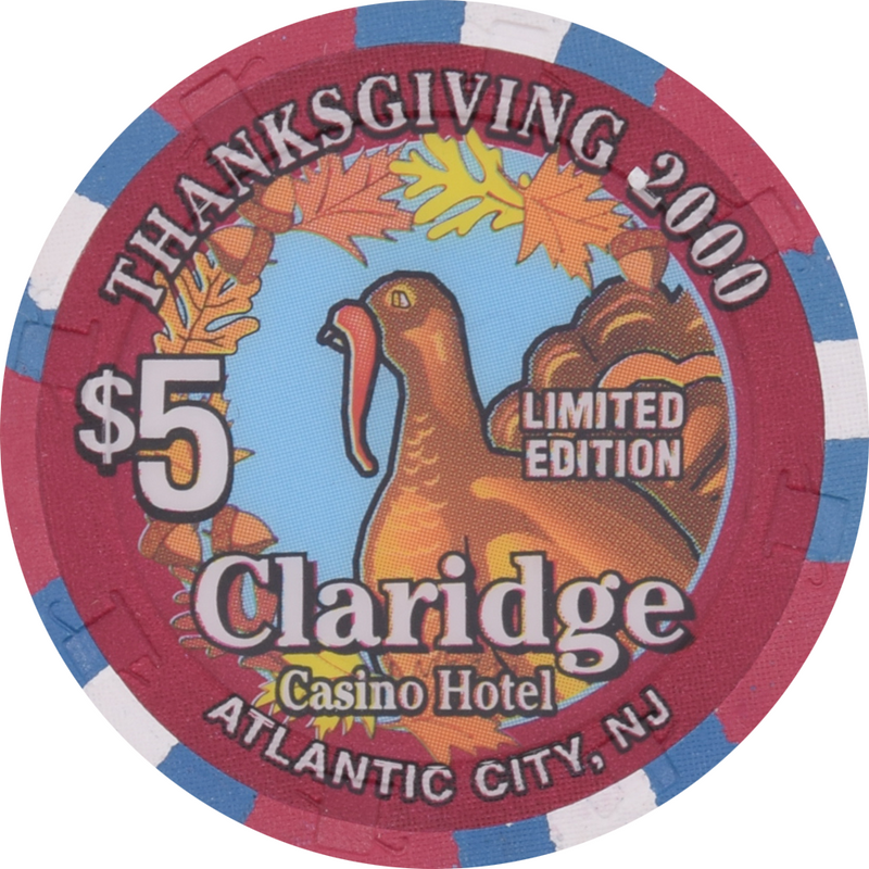 Claridge Casino Atlantic City New Jersey $5 Thanksgiving Chip 2000