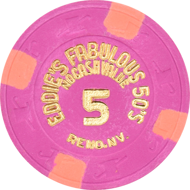 Eddie's Fabulous 50s Casino Reno Nevada $5 No Cash Value Chip 1987