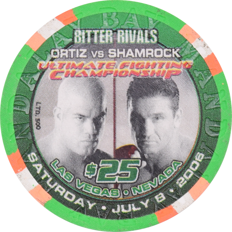 Mandalay Bay Casino Las Vegas Nevada $25 Ortiz VS Shamrock UFC Chip 2006