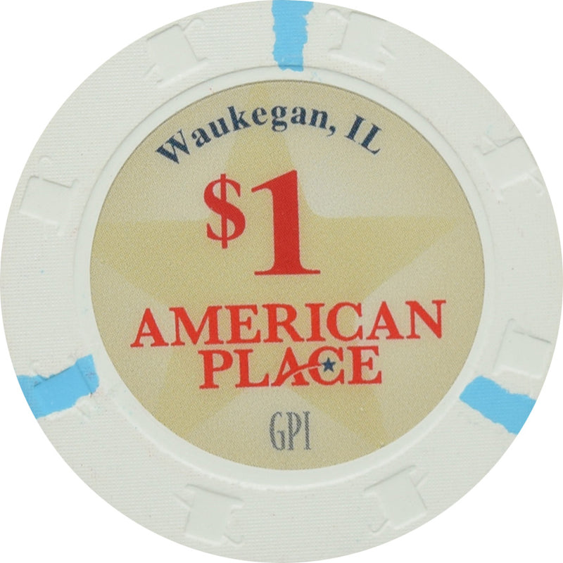 American Place Casino Waukegan Illinois $1 Chip