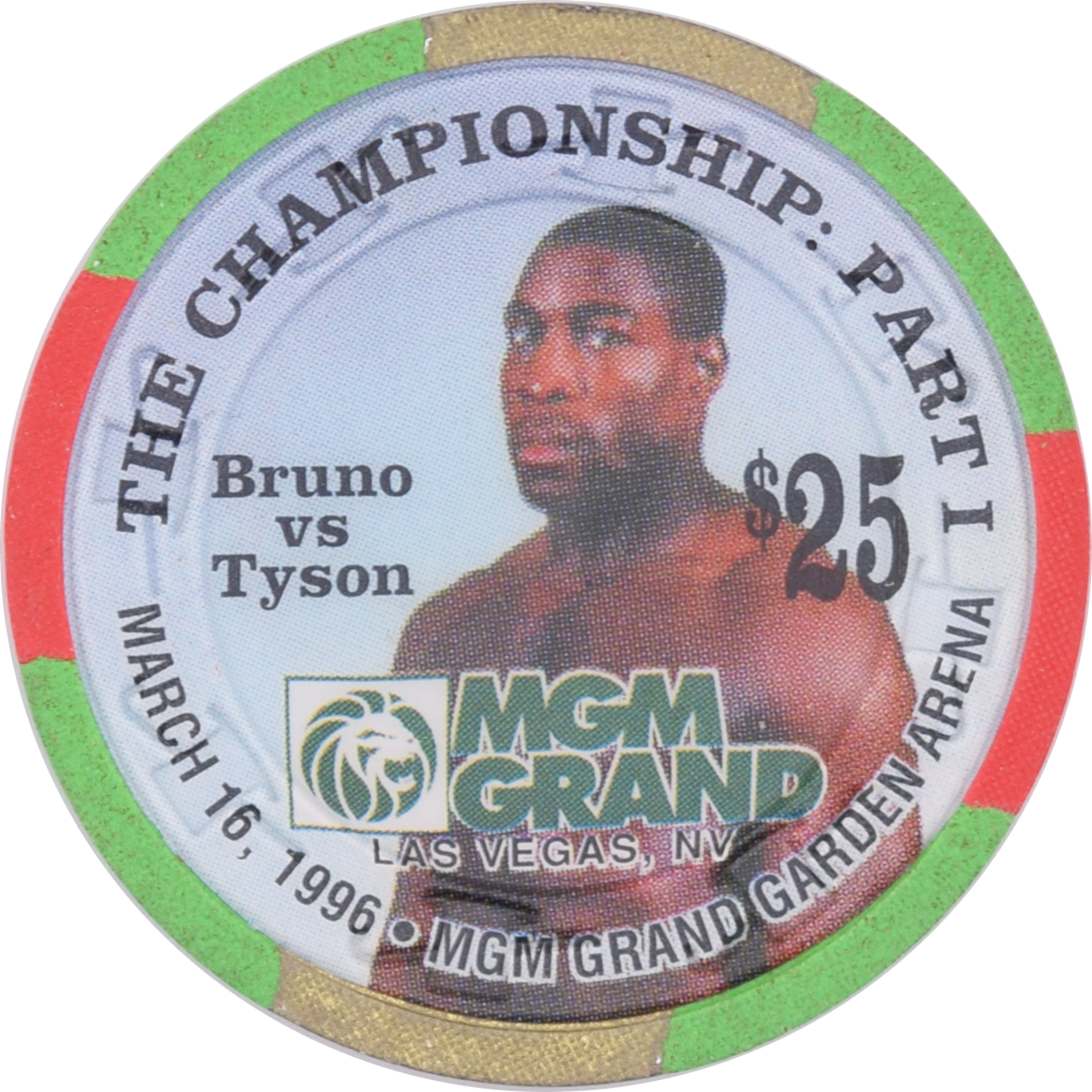 MGM Grand Casino Las Vegas Nevada $25 Bruno vs Tyson Fight Chip 1996