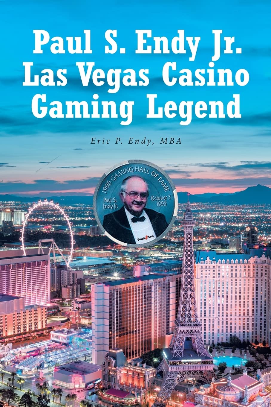 Paul S. Endy Jr. Las Vegas Casino Gaming Legend Paperback Book