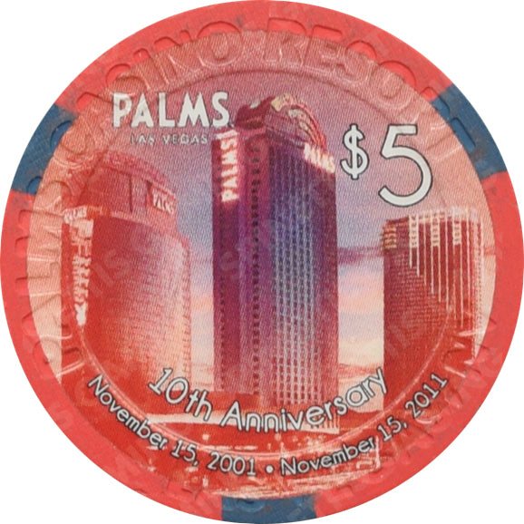 Palms Casino Las Vegas Nevada $5 10th Anniversary Chip 2011