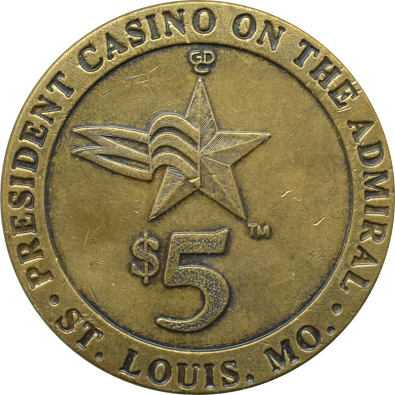 President Casino St. Louis Missouri $5 Token