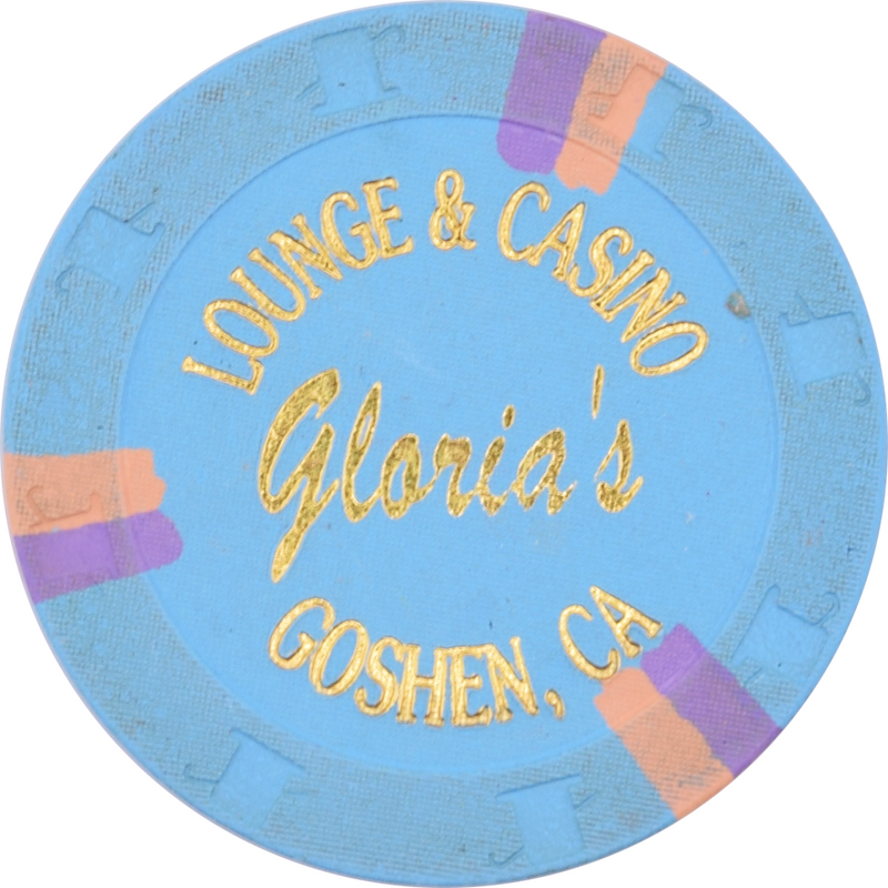Gloria's Lounge and Casino Goshen California $1 Chip