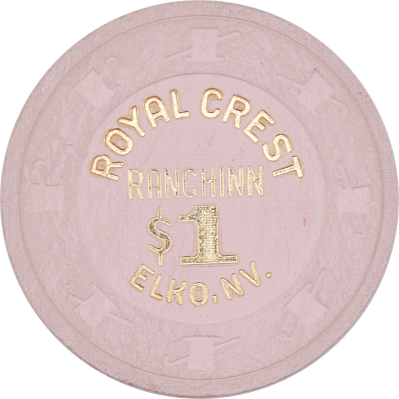 Royal Crest Ranchinn Casino Elko Nevada $1 Chip 1980