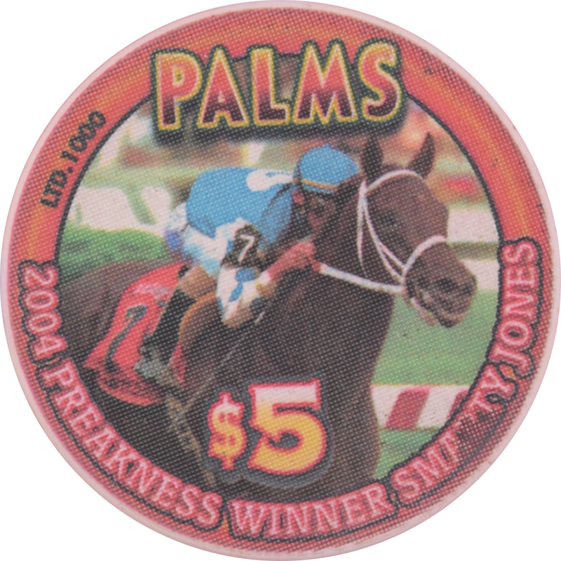 Palms Casino Las Vegas Nevada $5 Preakness Winner Smarty Jones 2004