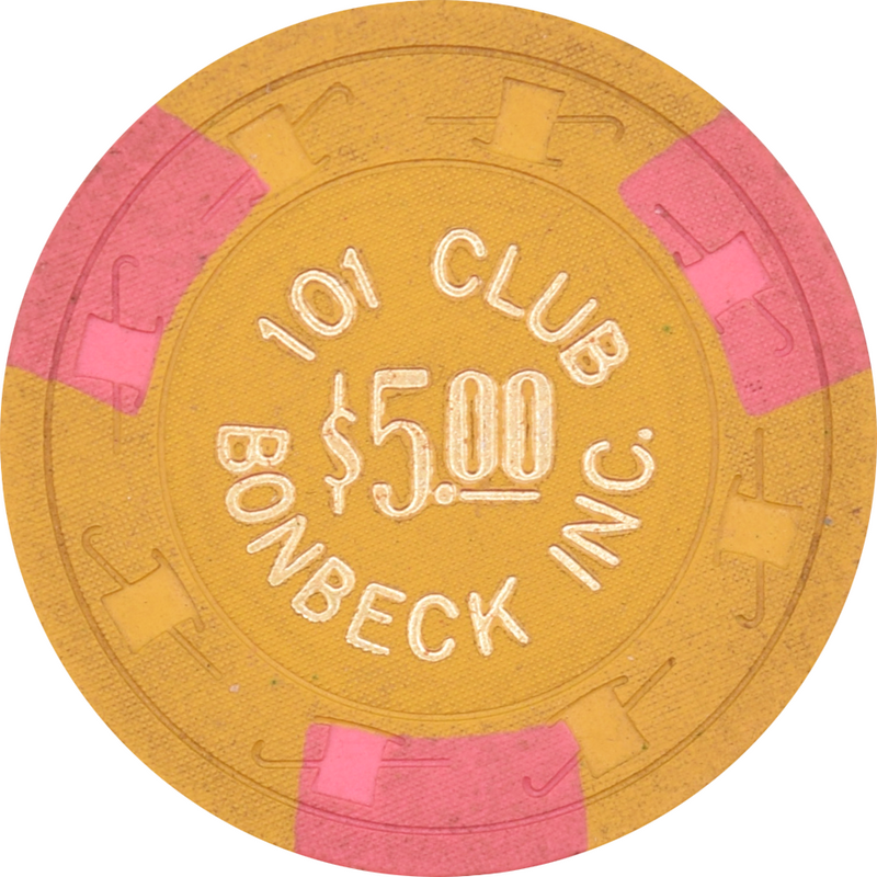 101 Club Bonbeck INC Casino N. Las Vegas Nevada $5 Chip 1972