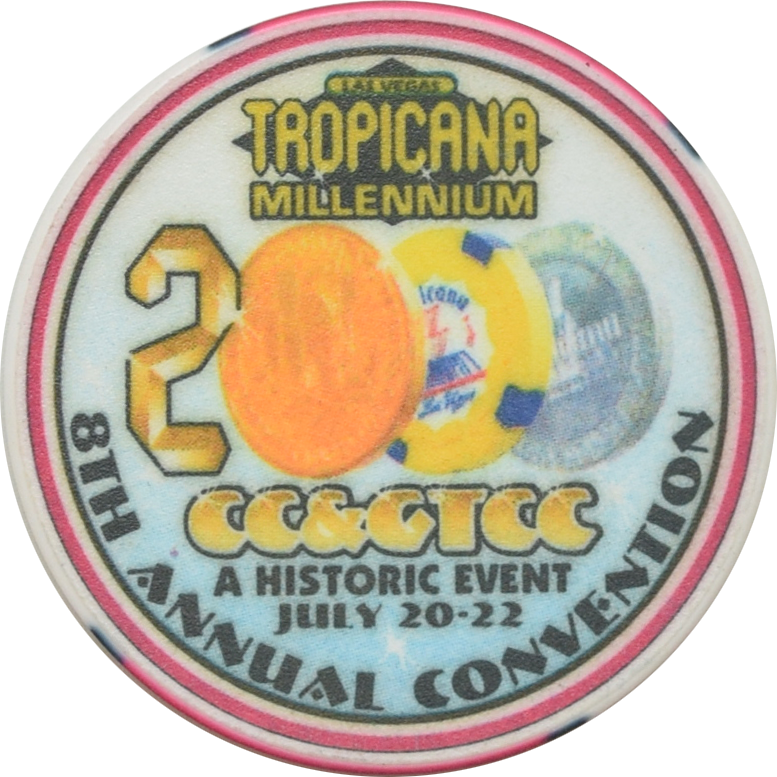 Tropicana Casino Las Vegas Nevada 8th Annual CCGTCC Convention Chip 2000