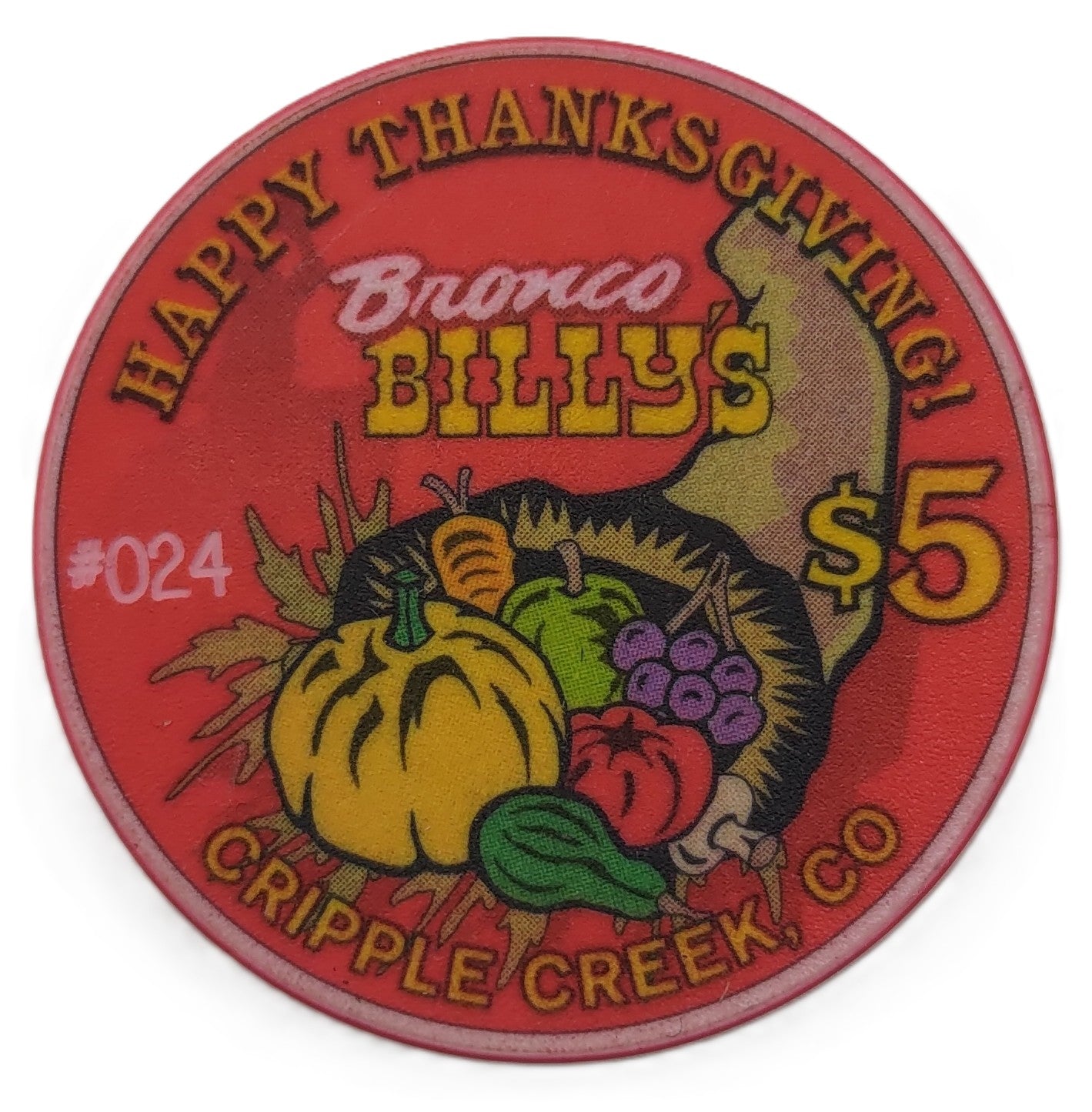Bronco Billy's Casino Cripple Creek Colorado $5 Thanksgiving Steakhouse Chip