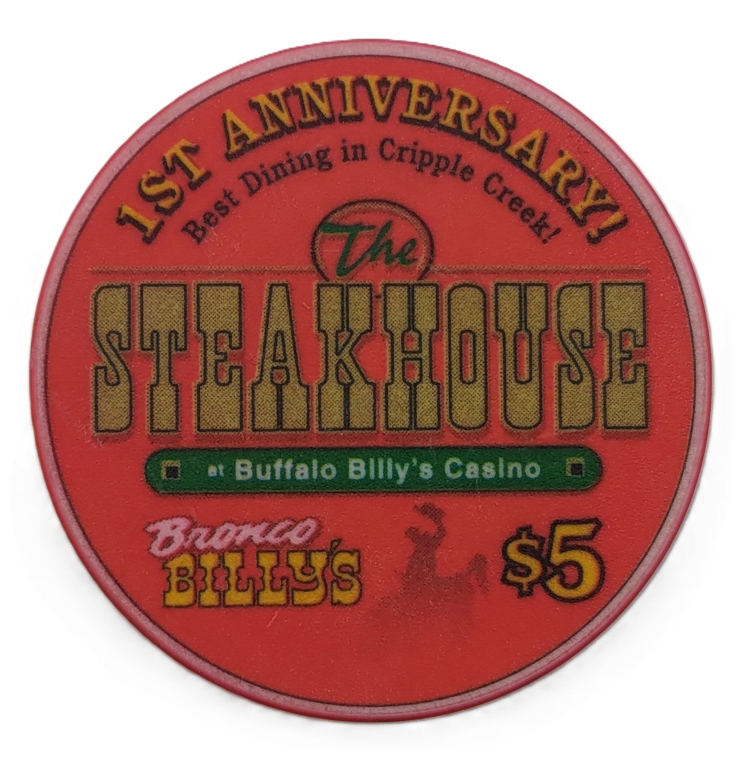 Bronco Billy's Casino Cripple Creek Colorado $5 Thanksgiving Steakhouse Chip