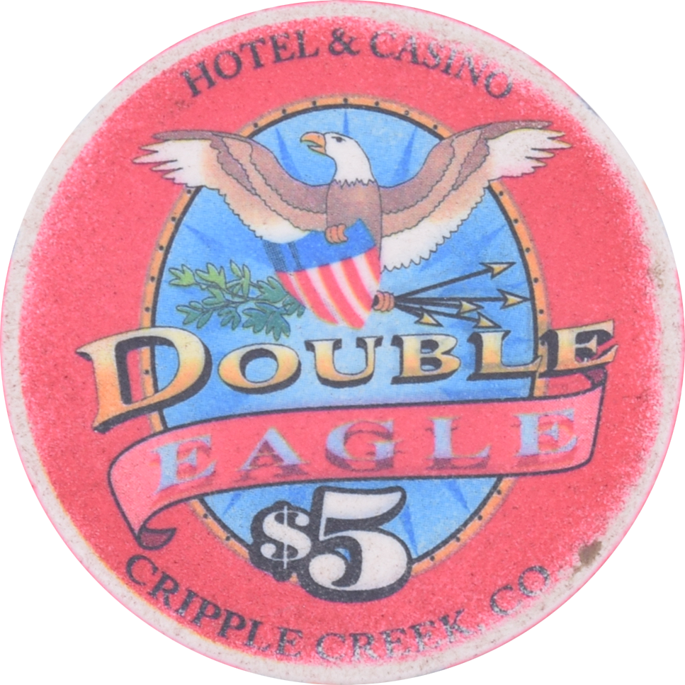 Double Eagle Hotel & Casino Cripple Creek Colorado $5 Chip