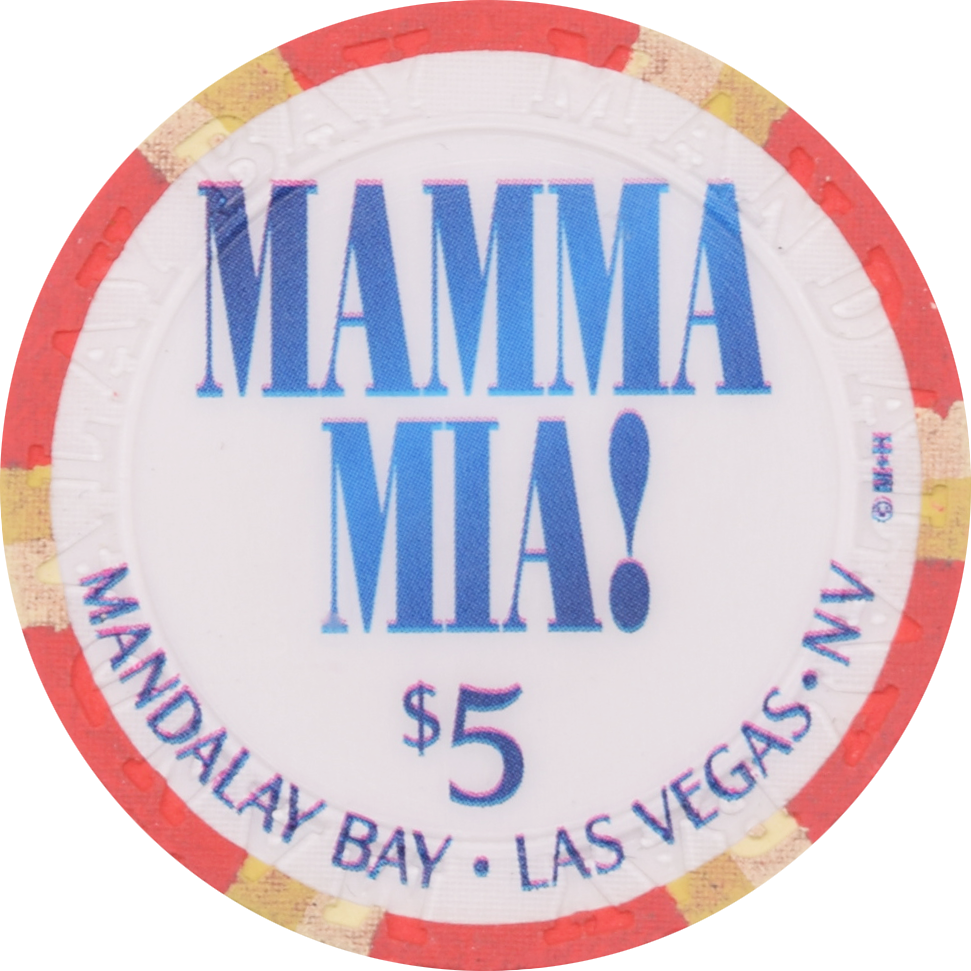 Mandalay Bay Casino Las Vegas Nevada $5 Mamma Mia Chip 2003