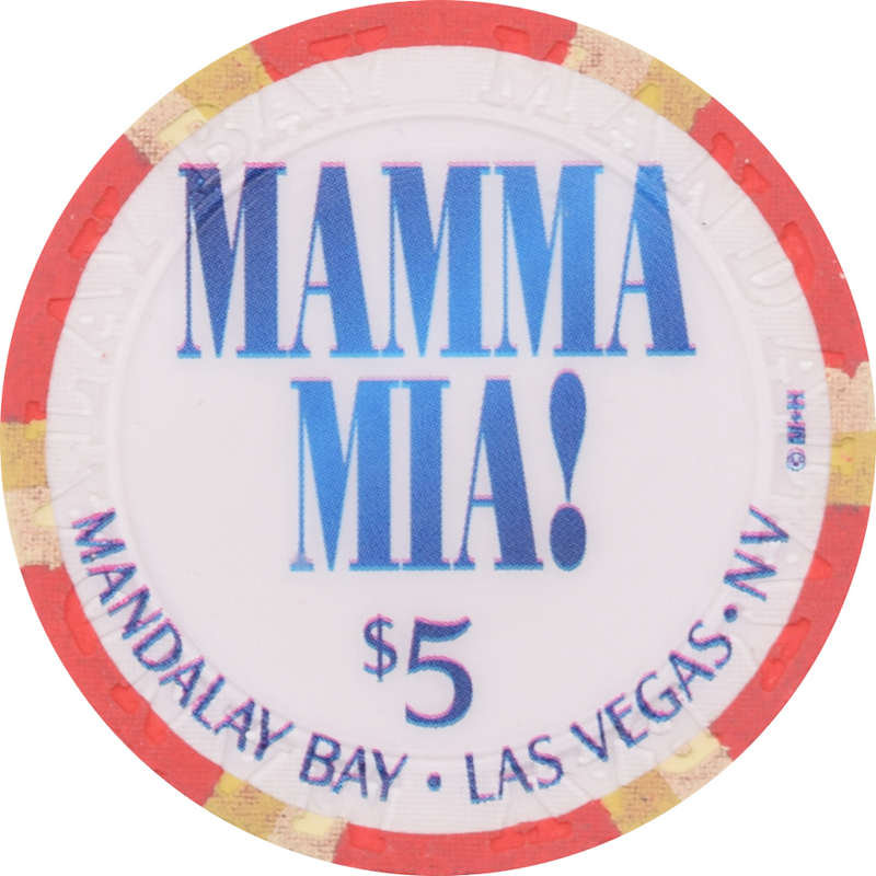 Mandalay Bay Casino Las Vegas Nevada $5 Mamma Mia Chip 2003