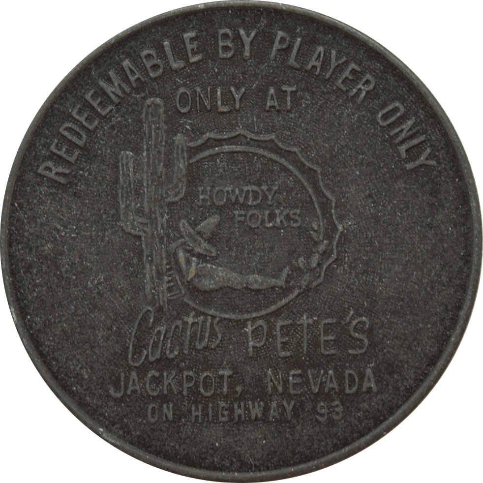 Cactus Pete's Casino Jackpot Nevada $1 Token 1965