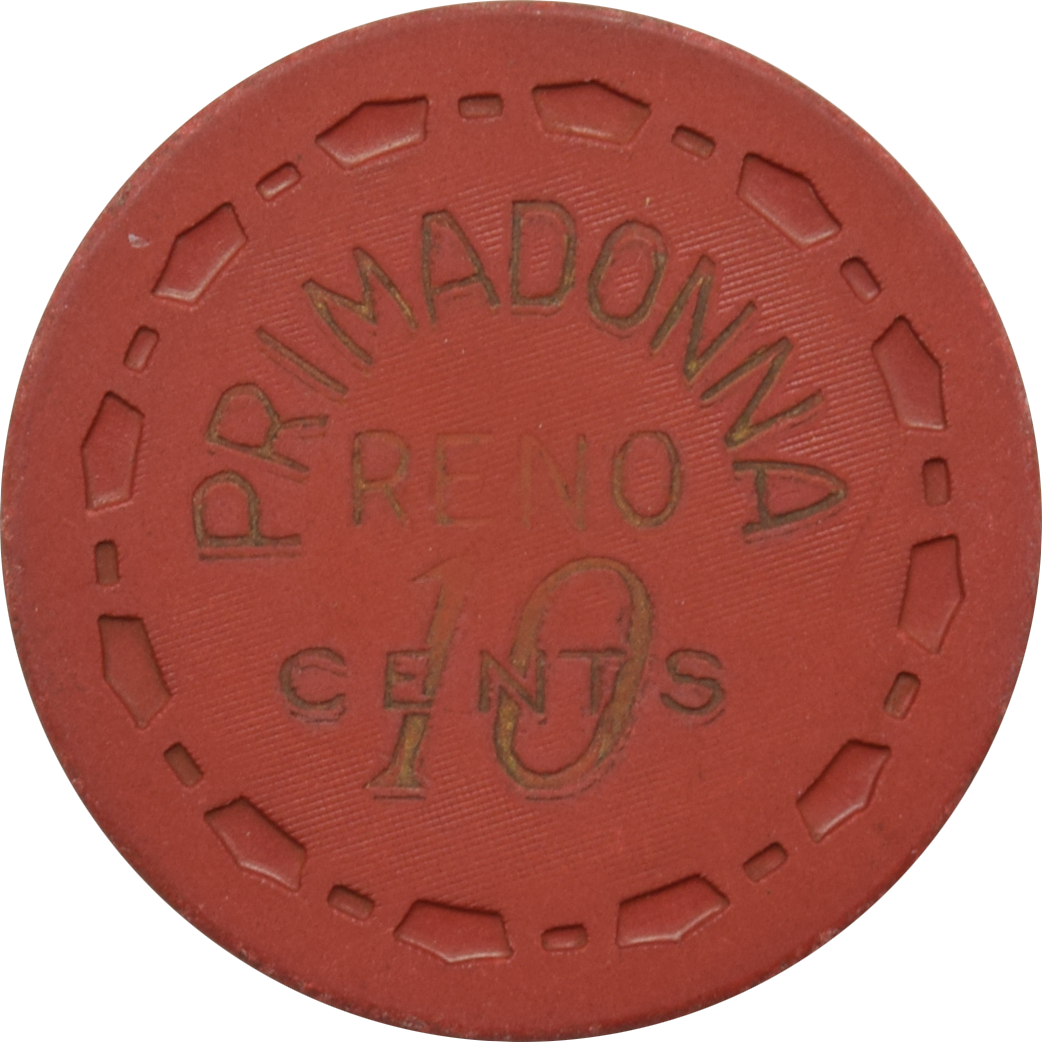 Primadonna Casino Reno Nevada 10 Cent Chip 1955