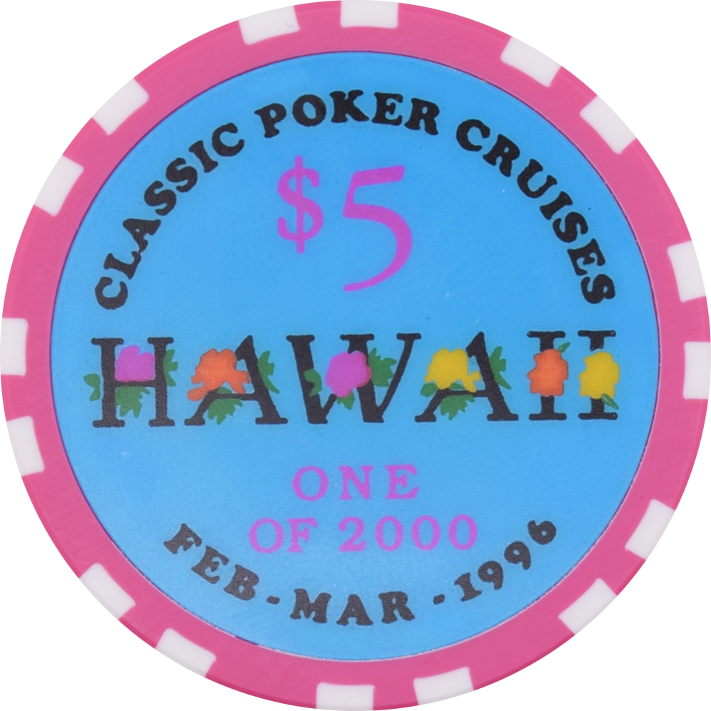 Classic Poker Cruises Cruise Ship $5 Hawaii Chip