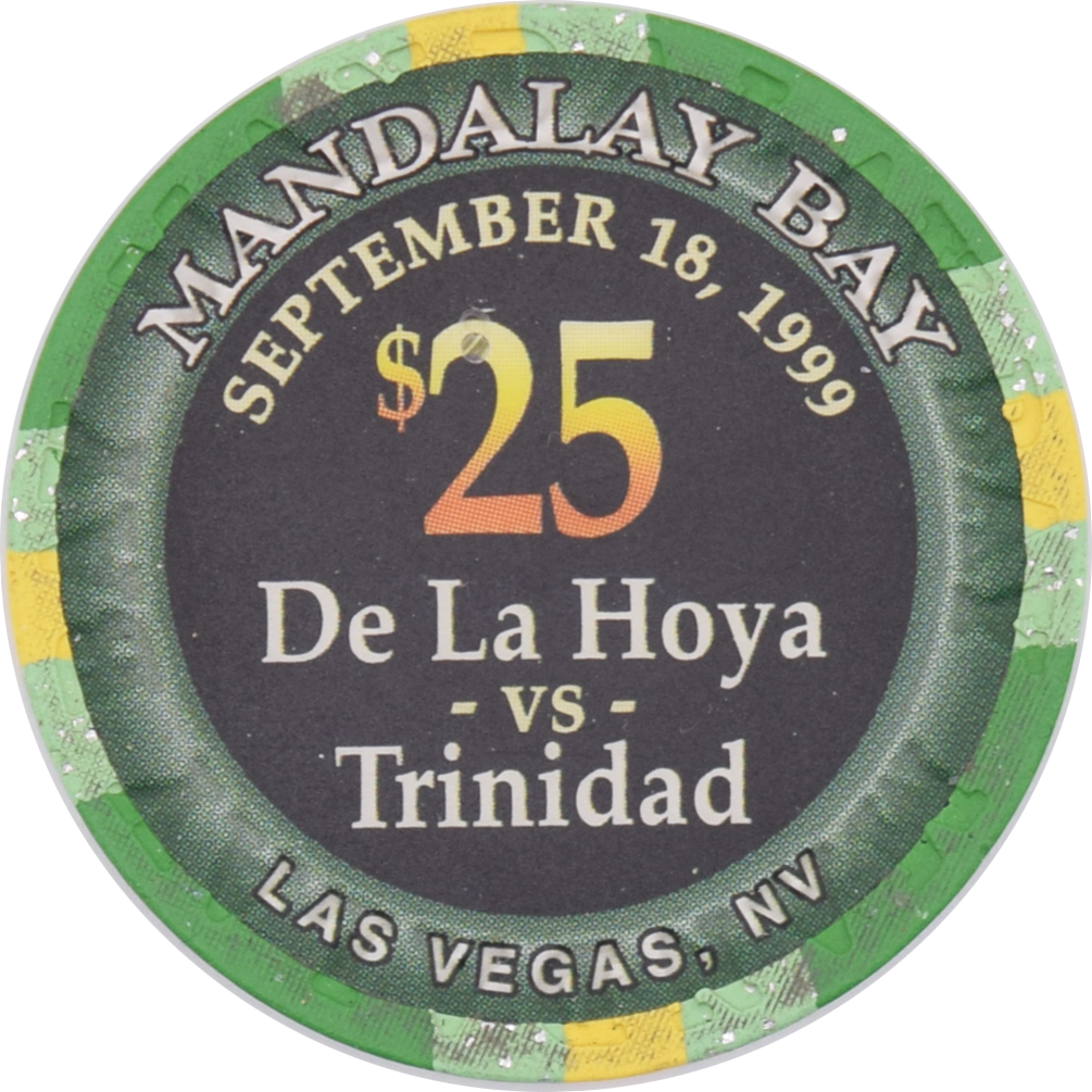 Mandalay Bay Casino Las Vegas Nevada $25 De La Hoya vs Trinidad Chip 1999