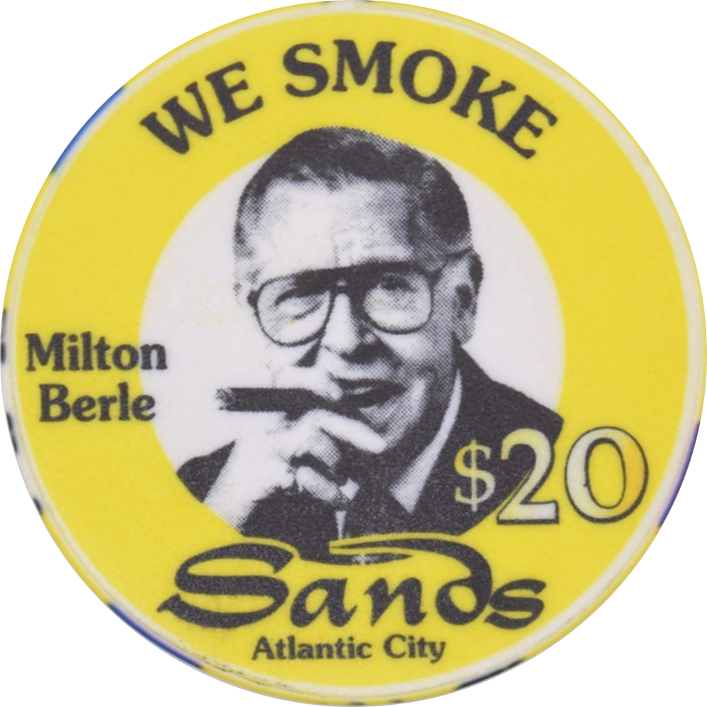 Sands Casino Atlantic City New Jersey $20 "We Smoke" Milton Berle Chip