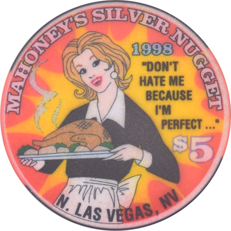 Mahoney's Silver Nugget Casino N. Las Vegas Nevada $5 Mother's Day Chip 1998