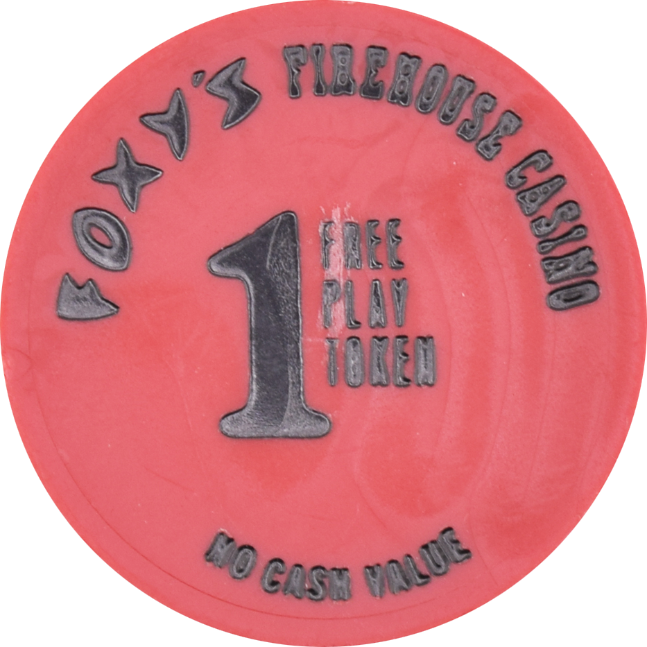 Foxy's Firehouse Casino Las Vegas Nevada 1 Free Play Token