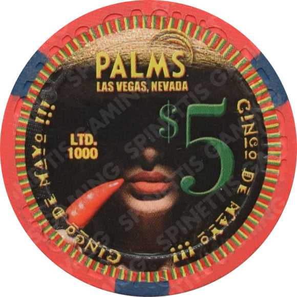 Palms Casino Las Vegas Nevada $5 Cinco De Mayo Chip 2009