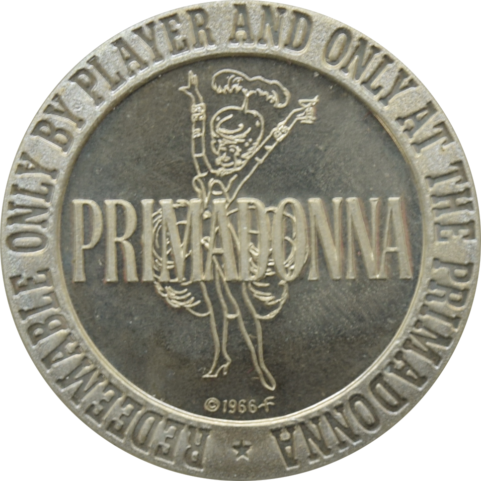 Primadonna Casino Reno Nevada $1 Token 1966