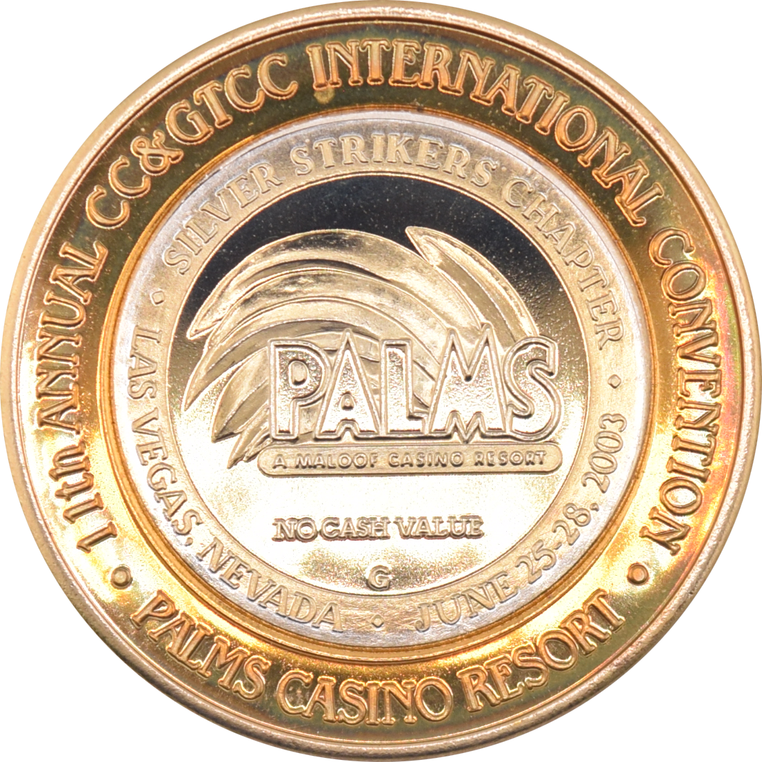 Palms Casino Las Vegas Nevada "Silver Strikers Chapter" Silver Strike 2003