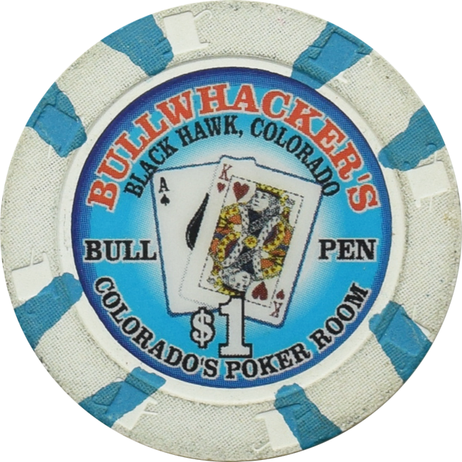 Bullwhacker's Bullpen Casino Black Hawk Colorado $1 Chip