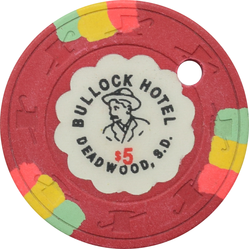 Bullock Hotel Casino Deadwood South Dakota $5 Cancelled Chip