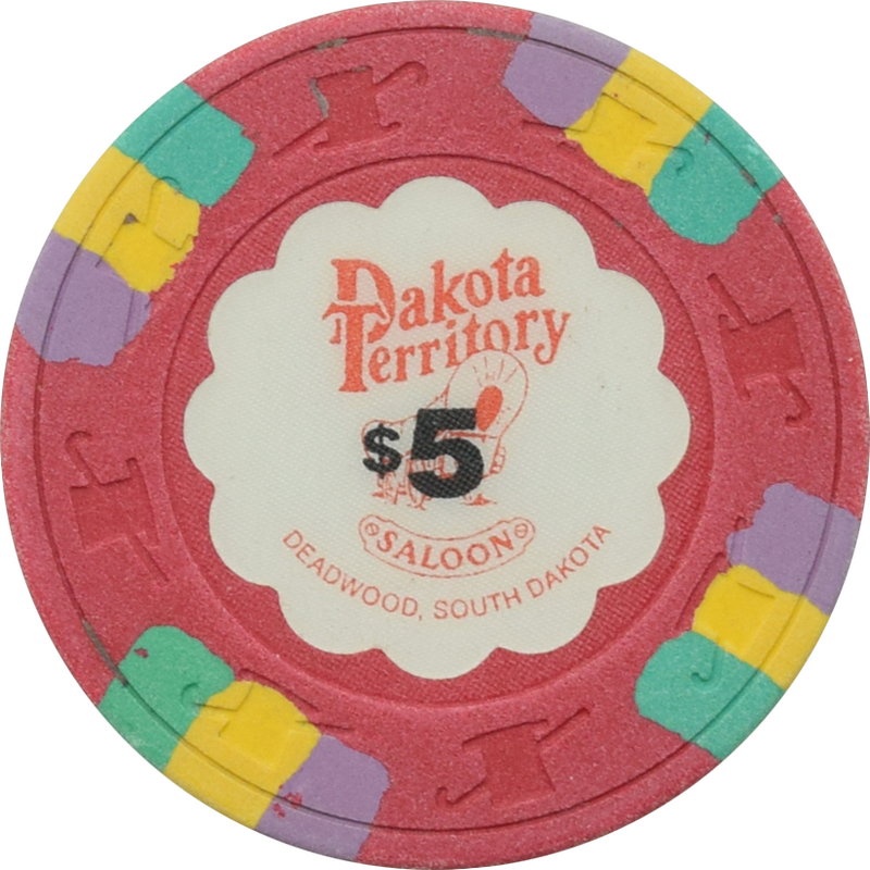 Dakota Territory Casino Deadwood South Dakota $5 Chip