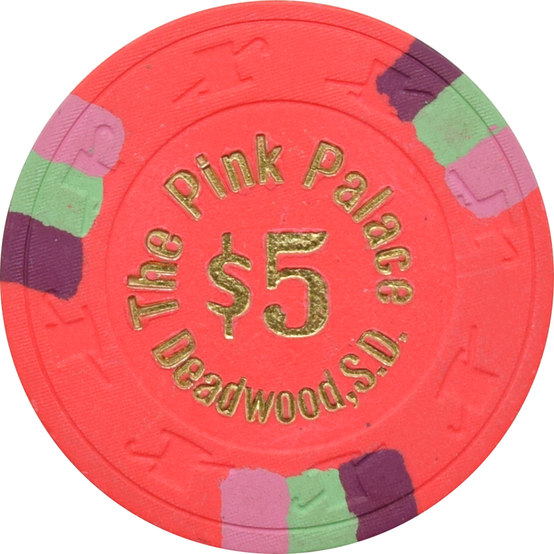 Pink Palace Casino Deadwood South Dakota $5 Chip