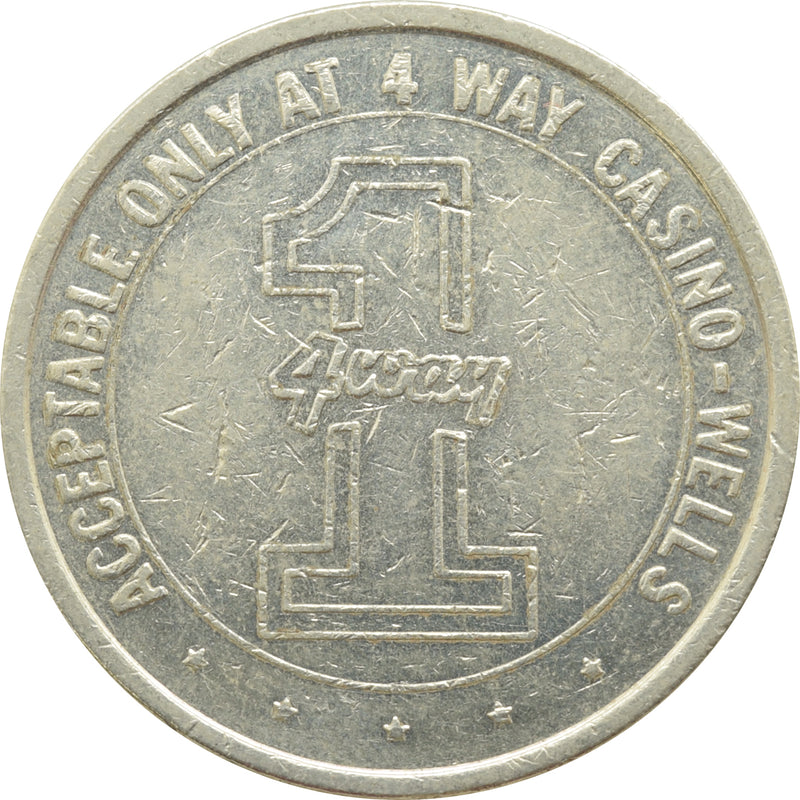 4 Way Casino Wells NV $1 Token 1979